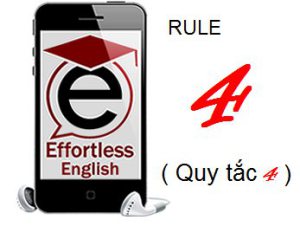 effortless-english-rule-1, quy tac hoc tieng anh, effortless english, mua effotless english